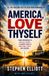 America, Love Thyself: From Providence To Critical Theory— A Journey Back to Gratitude, Truth and Renewal