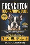 Frenchton Dog Training Guide
