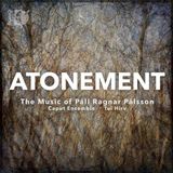 Atonement Sono Luminus Caput Ensemble - Tui Hirv - Atonement (2 Blu-ray)