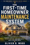 The First-Time Homeowner Maintenance System
