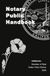 California Notary Public Handbook: 2025 Edition