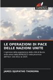 LE Edizioni Sapienza Le Operazioni Di Pace Delle Nazioni Unite