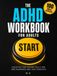 The ADHD Workbook for Adults