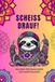 SCHEISS DRAUF! Malbuch für Erwachsene zum Dampfablassen
