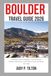 BOULDER TRAVEL GUIDE 2026