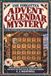 The Forgotten Advent Calendar Mystery: A 24-Day Countdown to Christmas Detective Puzzle Book for Adults