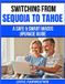 Switching Bol Switching from Sequoia to Tahoe