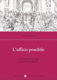 L'ufficio possibile. Architettura e design per il lavoro ibrido