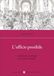 L'ufficio possibile. Architettura e design per il lavoro ibrido