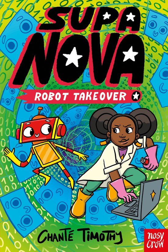 Supa Nova: Supa Nova: Robot Takeover