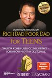 Die Deutscher Wirtschaftsbuch Rich Dad Poor Dad for Teens