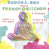 Various Buddha-bar Meets French Kitchen By