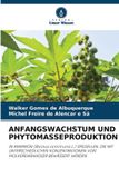 ANFANGSWACHSTUM Verlag Unser Wissen Anfangswachstum Und Phytomasseproduktion
