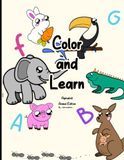 Color and Learn: The alphabet animal edition