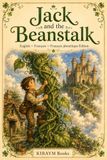 Jack and the Beanstalk: English + French Phonetic Activity Edition