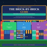 The Brick by Brick Guide: Real Estate and Homeownership for Young Bosses