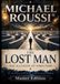 THE LOST MAN: The Illusion of Direction (Master Edition)