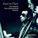 Sonic Rendezvous Steeplechase Tete Montoliu, Niels-Henning Ørsted Pedersen - Face To Face (CD)