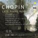 Chopin: Jin Ju - Chopin: Late Piano Works Vol.1 (SACD)