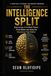 The Intelligence Split: Manager Toolkit