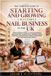 The Libri GmbH The Complete Guide to Starting and Growing a Successful Nail Business in the UK
