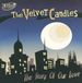 Sonic Rendezvous Velvet Candles - Story Of Our Love (CD)