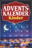 Adventskalender Enfants : 25 histoires de Noël illustrées avec amour à lire avec maman et papa jusqu'à Noël