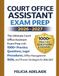 COURT OFFICE ASSISTANT EXAM PREP 2026-2027