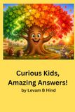 Curious Kids, Amazing Answers!