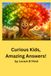 Curious Kids, Amazing Answers!