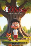 Marius: in the Forest of Kindness