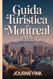 Guida Libri GmbH Guida Turistica Di Montreal 2026