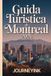 Guida Libri GmbH Guida Turistica Di Montreal 2026