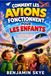 COMMENT LES AVIONS FONCTIONNENT POUR LES ENFANTS: Le guide ultime du débutant pour comprendre les avions et leur fonctionnement en vol