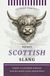 Pocket Scottish Slang | Nae Bother. Just Scottish: Decode the Language of Scotland, Words, Phrases & Pure Dead Brilliant Sayings