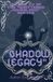 "Shadow Libri GmbH "Shadow Legacy" Volume IV Paperback