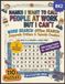 Names I Want To Call People At Work But I Can't Word Search: Book 2: Corporate Critters & Cubicle Creatures | 110 Large Print Puzzles for Adults & Seniors with Solutions Inside