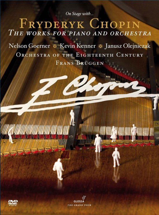 PIAS Nederland Glossa Orchestra Of The Eighteenth Century, Frans Brüggen - Chopin: The Works For Piano & Orchestra (2 DVD)