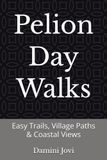 Pelion Icecat Pelion Day Walks: Easy Trails, Village Paths & Coastal Views