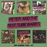 Suburban Peter and the Test Tube Babies Albums 1982-87