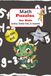 Math Puzzles for Kids: Fun and Educational Math Puzzles for Kids, 8-12 years, 6"x9", Sudokus, number find, crossword, easy to read print, Gift for ... to school, or just for fun, make learning fun