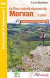Le Federation Francaise De La Randonnee Pedestre Promenade & Randonnée- Morvan PNR à pied