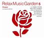 Relax Music Garden 5-Roses