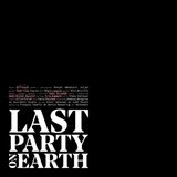 Coast2Coast Hifiklub & Duke Garwood & Jean-Michel Bossini - Last Party On Earth (LP) (Coloured Vinyl)