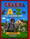 A-Z Pest Coloring Book: Learn, Color, and Discover the world of Household Pest