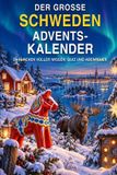 Der 9798172282225 Der große Schweden-Adventskalender, tolles Geschenk: 24 Türchen voller Wissen, Quiz und Abenteuer durch die Weihnachtszeit