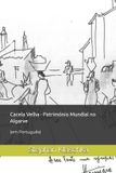 Cacela Libri GmbH Cacela Velha - Património Mundial no Algarve