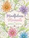 Mindfulness Moments Mandala Designs