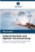 Cybersicherheit Verlag Unser Wissen Cybersicherheit und digitale Verantwortung