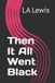 Then Libri GmbH Life, Grief and the Things in Between.- Then It All Went Black Paperback